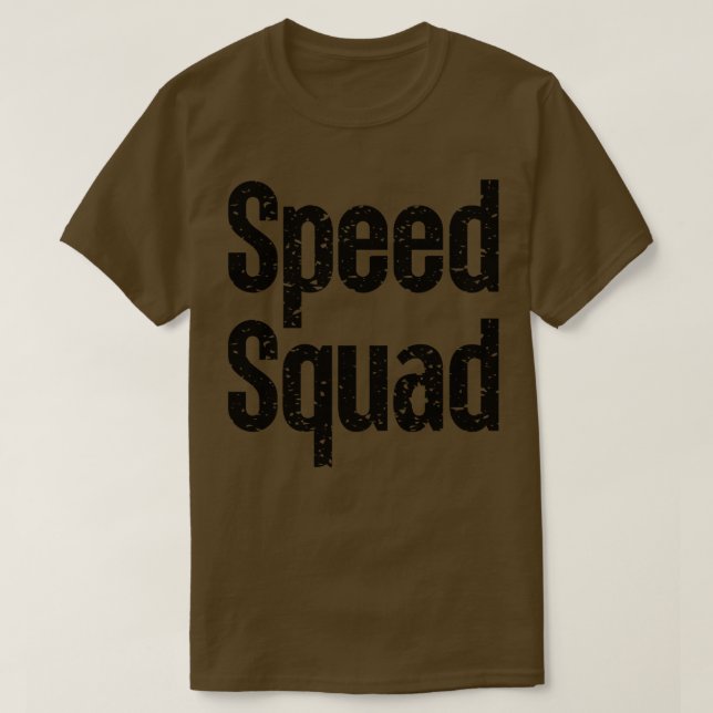 Sped Squad 10 T Shirt (Design framsida)