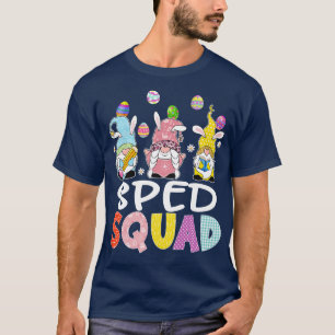 SPED Squad Bunny Gnome Rabbit Eggs Hunting Teacher T Shirt