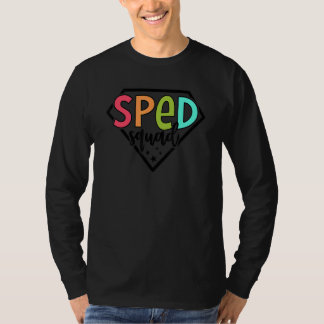 Sped Squad Teacher Speciell Education tillbaka til T Shirt