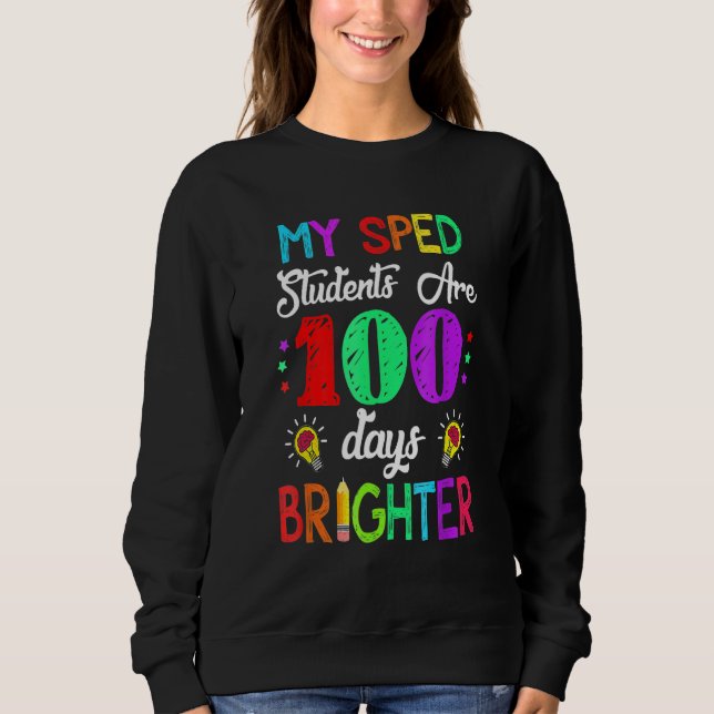Sped Teacher 100 Days Brighter 100Th Day Of School T Shirt (Framsida)