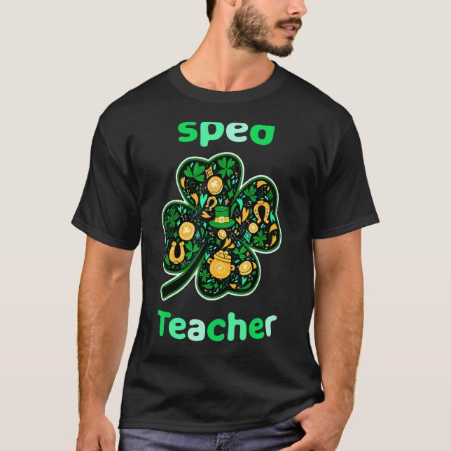 Sped Teacher Funny St patrick's day T Shirt (Framsida)