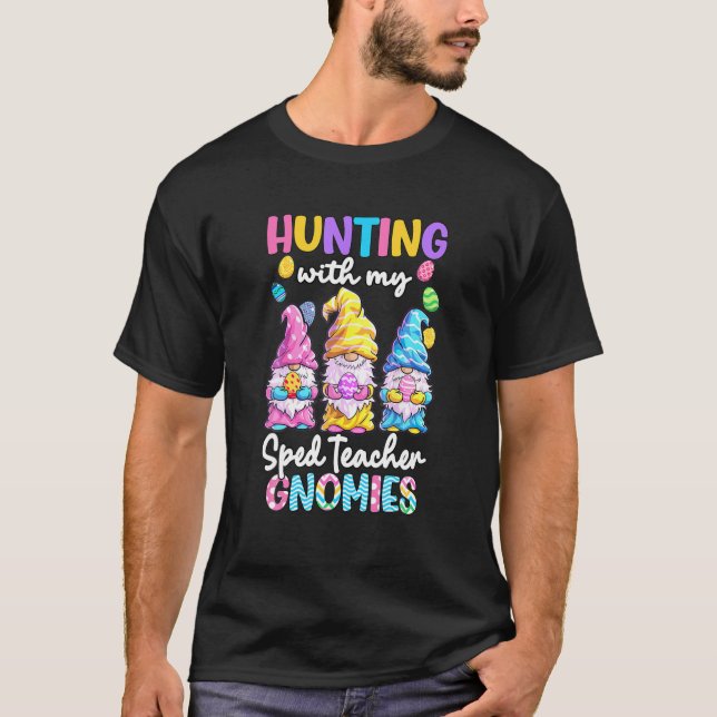 Sped Teacher Gnomes Easter Day 2022 Special Educat T Shirt (Framsida)