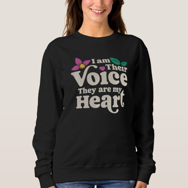 SPED Teacher I Am Their Voice They Are My Heart Sp T Shirt (Framsida)