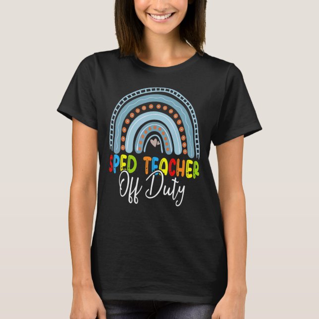 Sped Teacher of Duty förra dagen, lärare i skolan  T Shirt (Framsida)