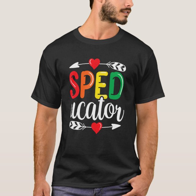 Sped Ucator Speciell Education Teacher Cute Sped A T Shirt (Framsida)
