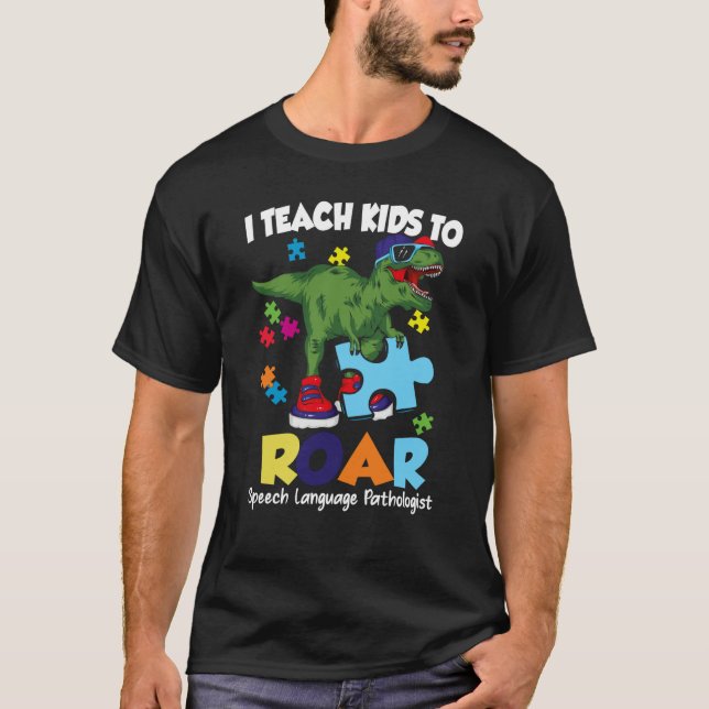 Speech Language Pathologist Dinosaur Rex Roar SLP T Shirt (Framsida)