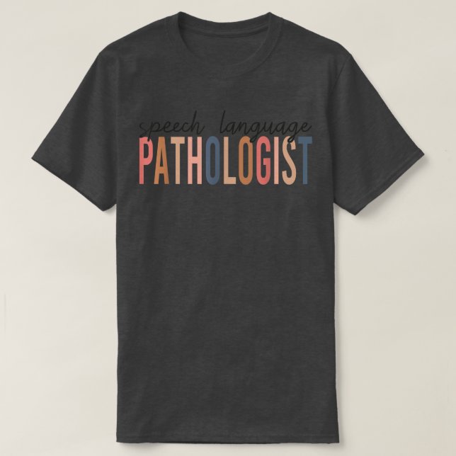 Speech Language Pathologist SLP Speech Therapy Pat T Shirt (Design framsida)