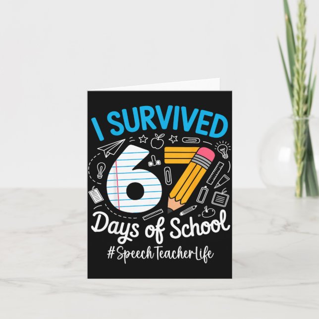 Speech Teacher Survived 67 Days Of School Humor De Kort (Framsida)