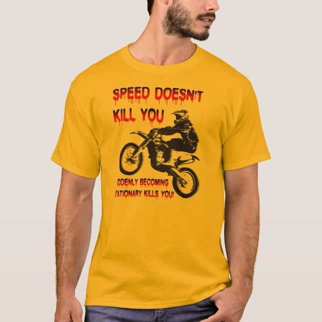Speed dödar inte den roliga skjortan för tee shirt (Framsida)