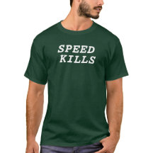 speed kills