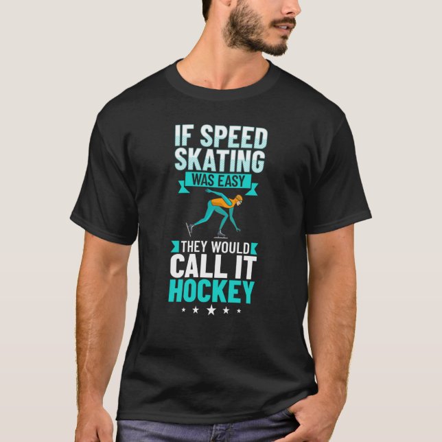 Speed Skating Skates Short Track Skater Workout Tr T Shirt (Framsida)