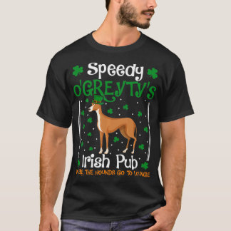 Speedy O'Greyty Irish Pub Funny Greyhound St T Shirt