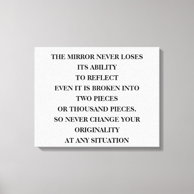 Spegel rätt att reflektera, oavsett vad det handla canvastryck (Framsida)