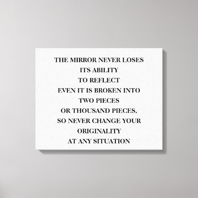 Spegel rätt att reflektera, oavsett vad det handla canvastryck (Framsida)