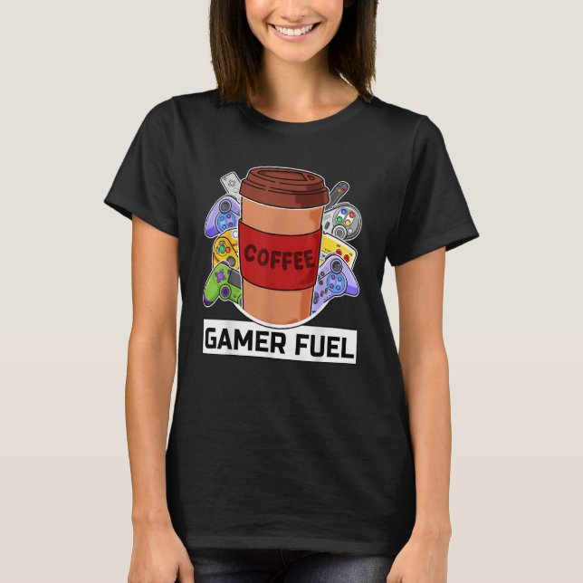 Spel Fuel Video Gaming Console och PC Gamer Coffee T Shirt (Framsida)