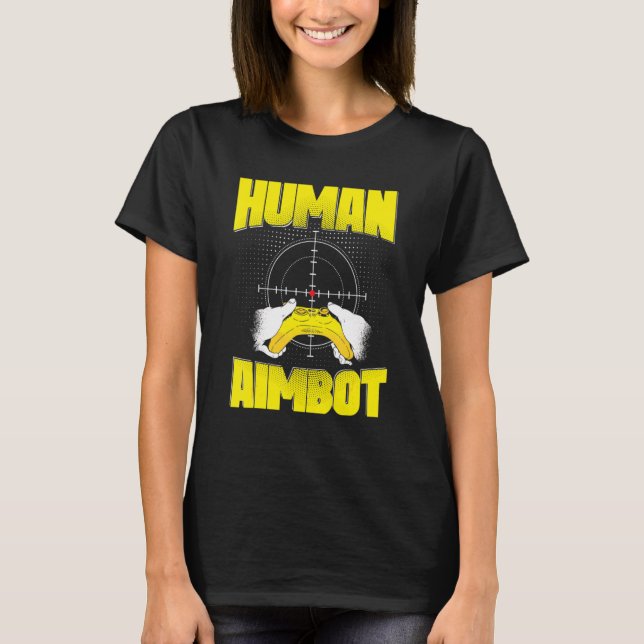 Spel Gamer Human Aimbot T Shirt (Framsida)