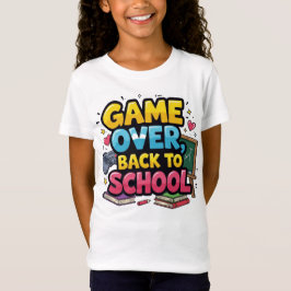 Spel över Back to school T-Shirt | Funny Gamer