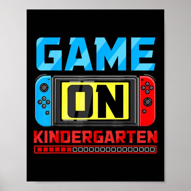 Spel på Kindergarten Gamer Back to school First Da Poster (Framsidan)