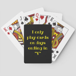 Spela bara upp kort på dagar som slutar i Y Casinokort
