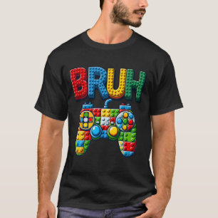Spela Bygga Block Bruh Säger Gamer Pojkar Tegel  T Shirt