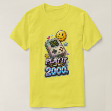 Spela Det Som Om Det Är 2000 T-Shirt