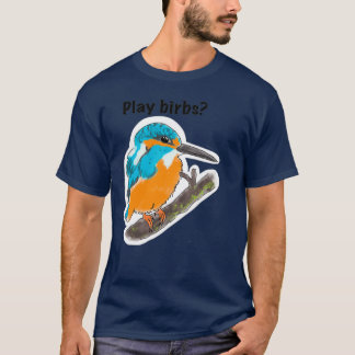 Spela fågelvilt Wingspan-spel, söt kingfisher bla T Shirt