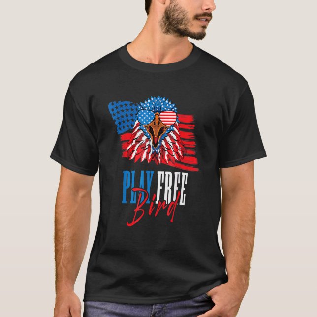 Spela fritt fågel Eagle USA flagga Independence da T Shirt (Framsida)