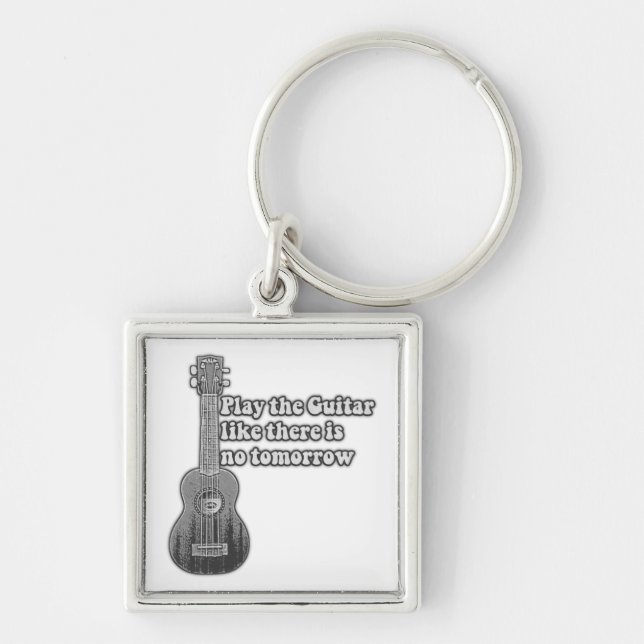 Spela gitarren som om det inte finns någon imorgon fyrkantig silverfärgad nyckelring (Framsidan)