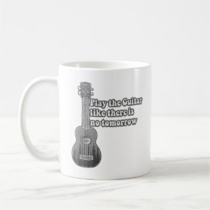 Spela gitarren som om det inte finns någon imorgon kaffemugg