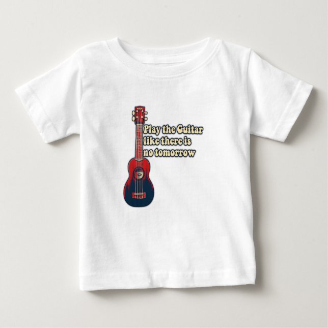 Spela gitarren som om det inte finns någon morgond t shirt (Framsida)