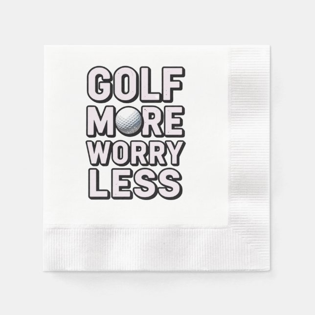 Spela golf mer, oroa dig mindre pappersservett (Framsidan)