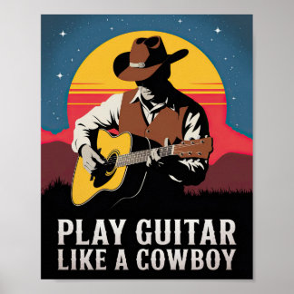 Spela Guitar som en Cowboy Poster