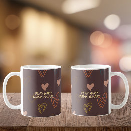 Spela hårt. Drick smart kaffemugg
