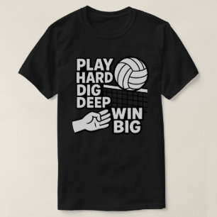 Spela hårt och gräv stora vinnare t shirt
