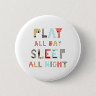Spela hela dagen i viloläge hela natten knapp