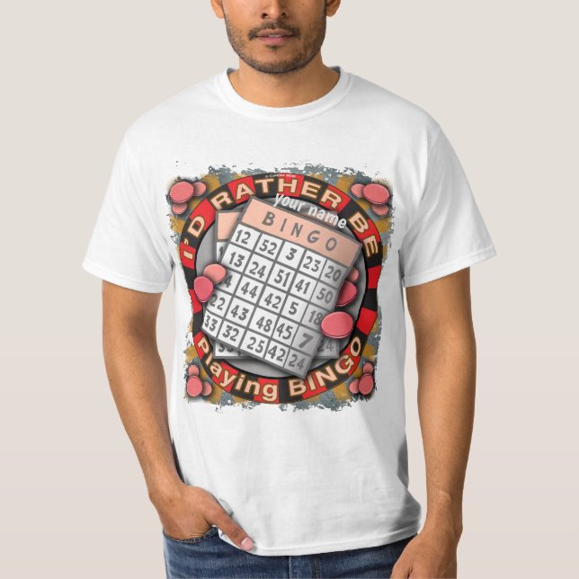 Spela hellre upp bingo t shirt (Framsida)