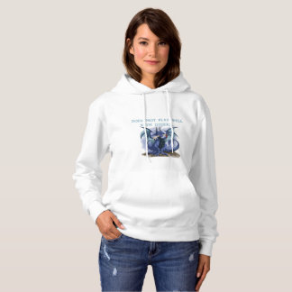 Spela inte bra med andra Hoodie T Shirt