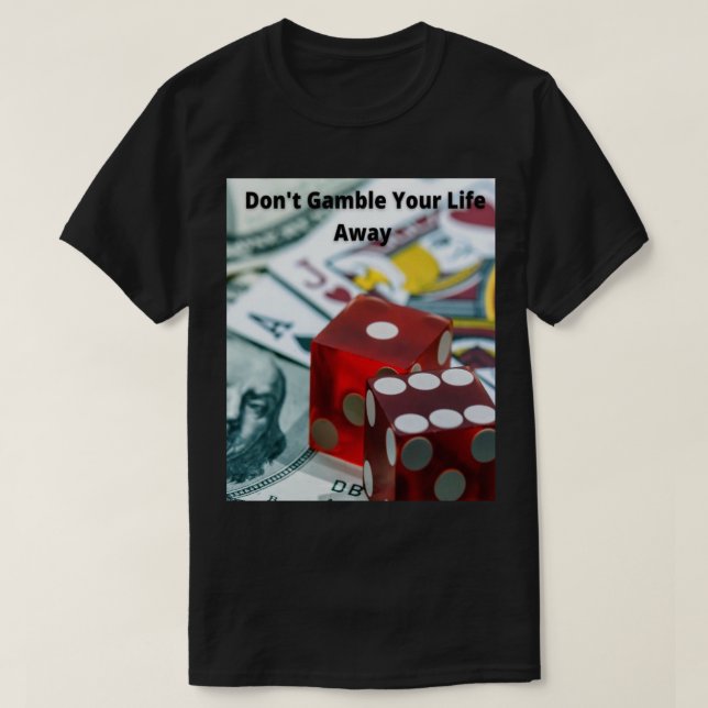 Spela inte ditt liv på semester t shirt (Design framsida)