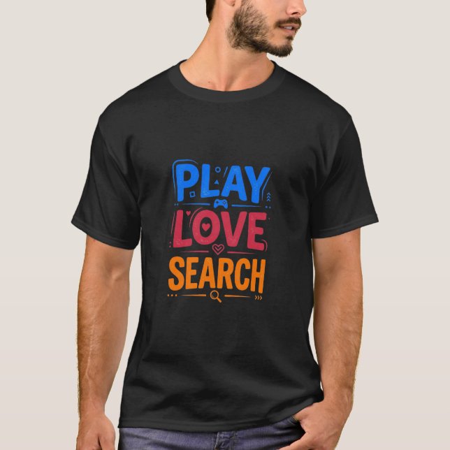 Spela kärlekssökning t shirt (Framsida)
