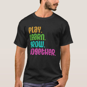 Spela Lär dig växa tillsammans med Babysit för Day T Shirt
