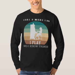 Spela, Laugh, Harmonize: "Vad jag gör, i Piano a T Shirt