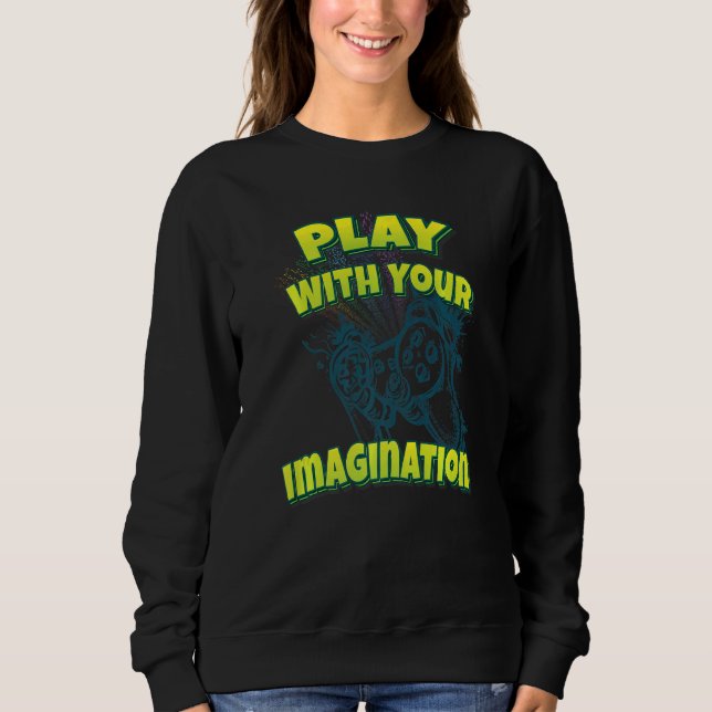 Spela med din fantasi t shirt (Framsida)