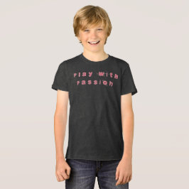 Spela med passion T-Shirt