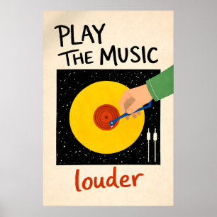 Spela Musiken Högre Affisch, Vinylskiva Vägg Poster