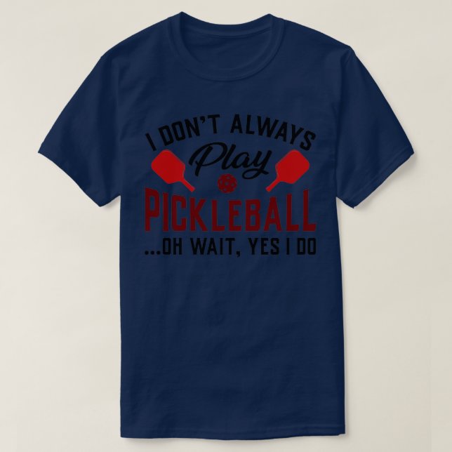 spela pickleball-presentspel, sport roligt t shirt (Design framsida)