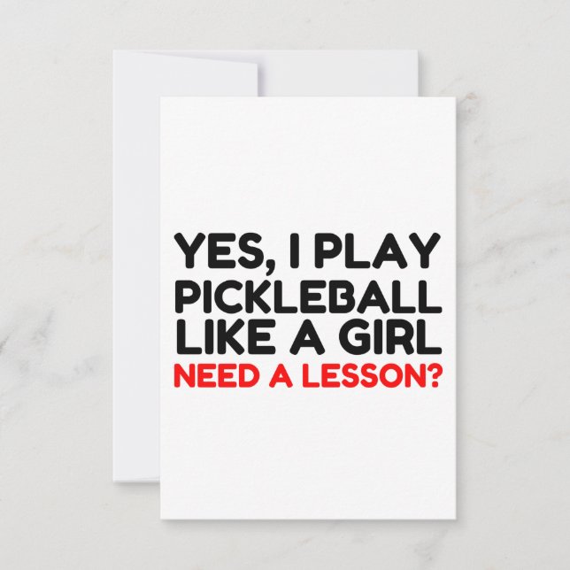 Spela Pickleball som en flicka behöver lektion Tack Kort (Framsida)