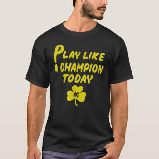 Spela som en Champions Todays för roligt T-Shirt