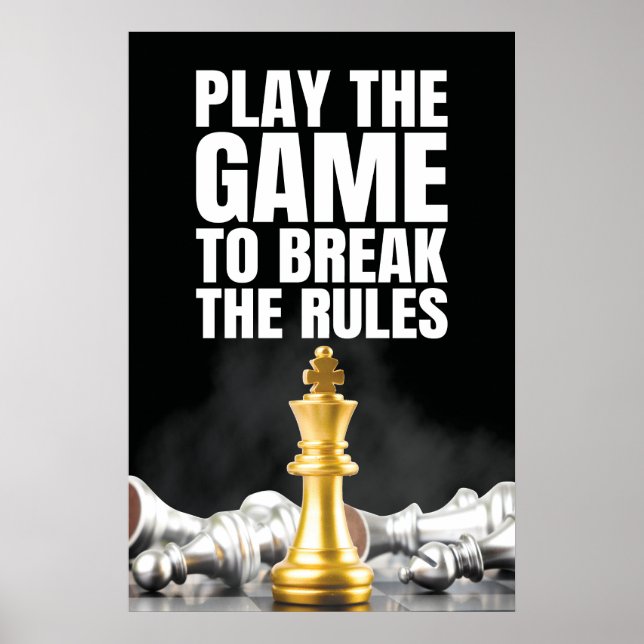 Spela spelet för att bryta Regler - Motivering Poster (Framsidan)