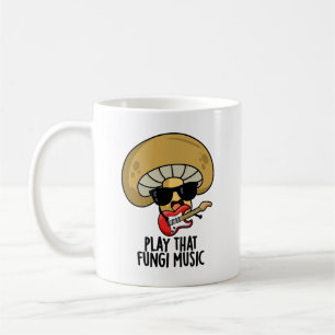 Spela upp den där svampi Music Funny Mushroom Pun Kaffemugg