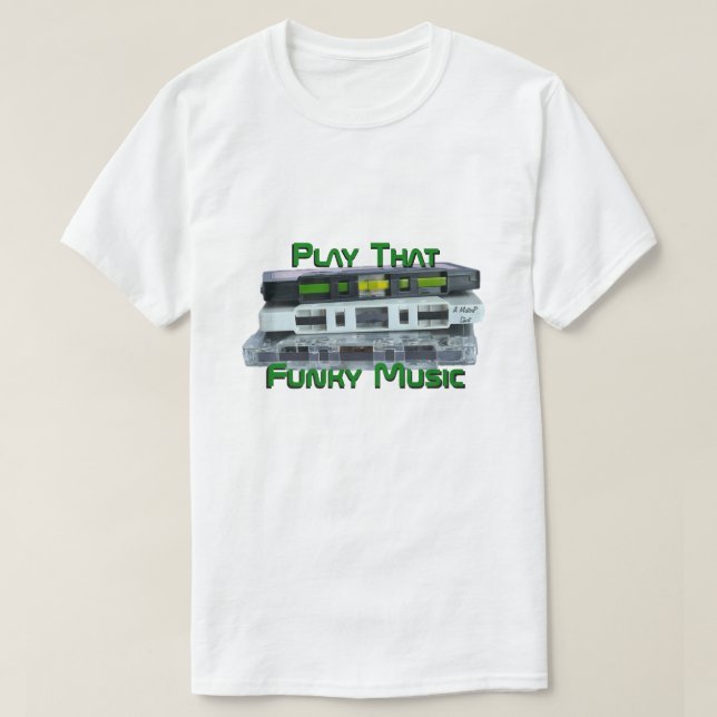 Spela upp den Funkyn Music (variant) i en MisterP  T Shirt (Design framsida)